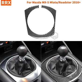 Для Mazda MX-5 Miata Roadster Коробка Передач Рамка Переключения Объемное Покрытие Наклейка 2016 + MX5 ND Углеродное Волокно Аксессуары Для Интерьера Автомобиля