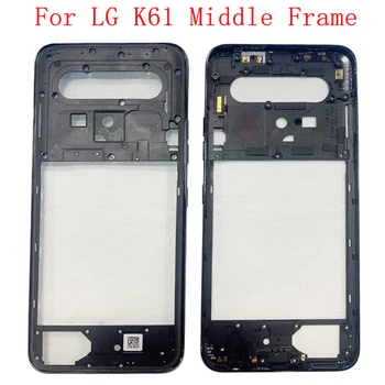 Средняя рамка Центральное шасси Корпус телефона для LG K61 Рамка Крышка с кнопками Запчасти для ремонта