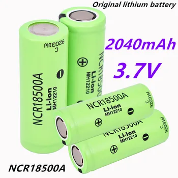 Новые высококачественные 18500a 3,7 V NCR 18500 2040mAh 100% Оригинал для батареи 3,6 V для игрушечного фонарика Ect