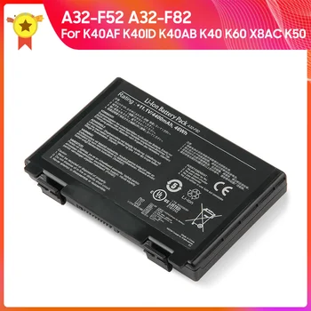 Аккумулятор для ноутбука A32-F82 A32-F52 для Asus K40ID K40AF K40AB K60 K40 K50 X8AC Сменный Аккумулятор