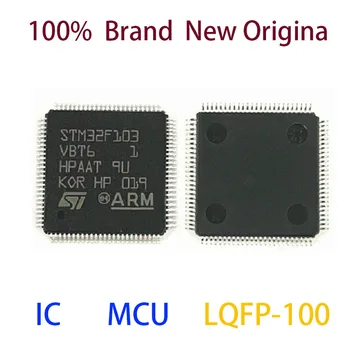STM32F103VBT6 100% Абсолютно Новый Оригинальный STM STM32F STM32F103 STM32F103VBT MCU LQFP-100