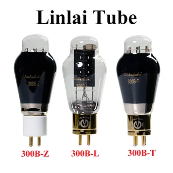 Linlai Tube 300B-T 300B-L 300B-Z Заменить 300B Оригинальную Заводскую пару для Вакуумного лампового усилителя HIFI Усилитель Diy Аудио