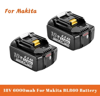 Литий‑ионный аккумулятор 18V 6.0Ah BL1850 BL1860B BL1860 BL1840 LXT Для Электроинструментов Makita 18V BL1840B BL1830 194205-3 LXT-400