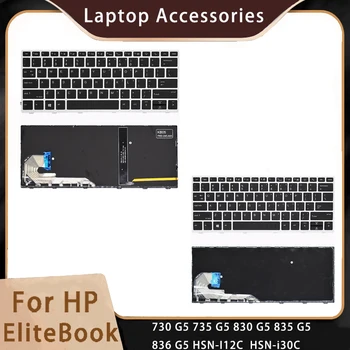 Новинка Для HP EliteBook 730 735 830 835 836 G5 HSN-I12C i30C Сменные Аксессуары Для ноутбуков Клавиатура С Серебряной каймой Без стержня Мыши