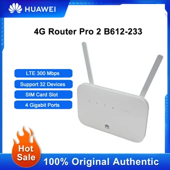 Разблокированный Huawei Router Pro 2 B612-233 4G LTE Cat 6 300Mbs WiFi Ретранслятор Со Слотом для sim-карты Поддержка Усилителя сигнала 32 устройств